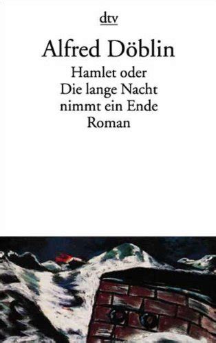 Alfred döblins roman 'hamlet oder die lange nacht nimmt ein ende'. - Die landgrafen von thüringen zur geschichte der wartburg.