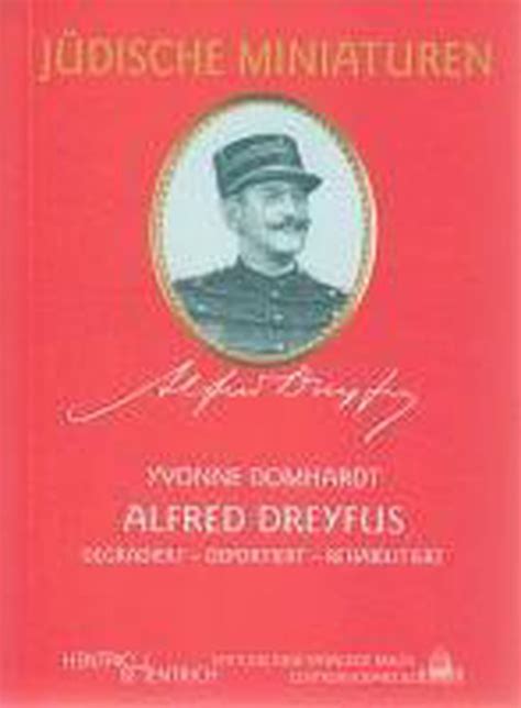Alfred dreyfus: degradiert   deportiert   rehabilitiert. - Study guide for exploring psychology 9th edition.