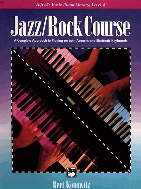 Alfred s Basic Piano Level 4 Jazz Rock Course