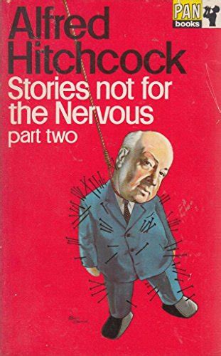 Read Online Alfred Hitchcock Presents More Stories Not For The Nervous By Alfred Hitchcock