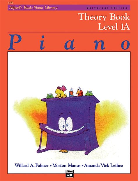 Read Alfreds Basic Piano Library Theory Bk 1A By Willard A Palmer