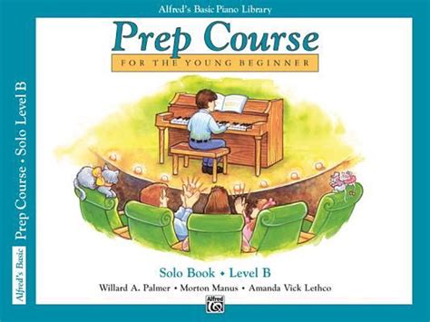 Read Alfreds Basic Piano Prep Course Theory Bk B For The Young Beginner By Willard A Palmer