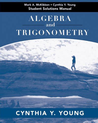 Read Algebra And Trigonometrystudent Solutions Manual By Cynthia Y Young