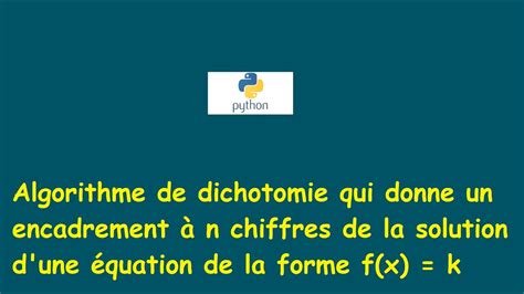 Algorithme de dichotomie en python - YouTube