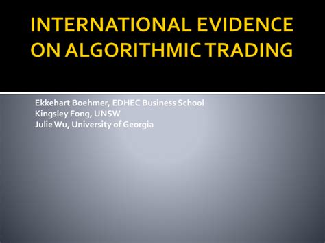 Algorithmic Trading and Market Quality: International Evidence