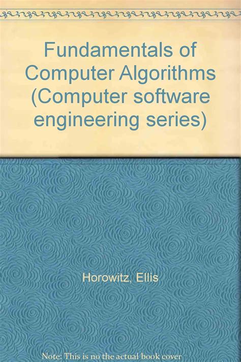 Algorithms Of Ellis Fundamentals Computer By Exercise Solutions Horowitz