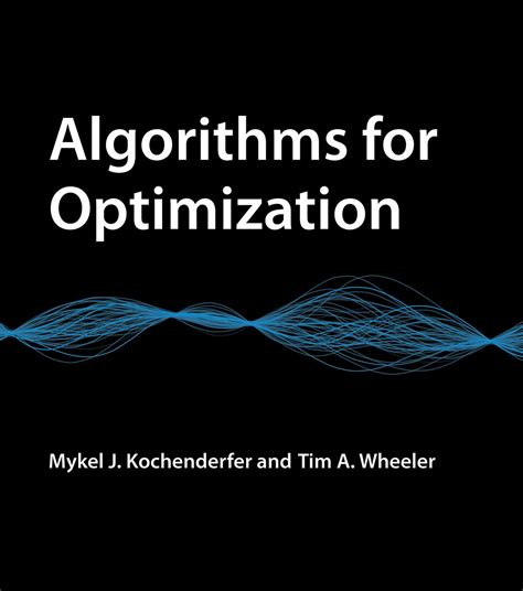 Download Algorithms For Optimization By Mykel J Kochenderfer