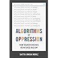 Download Algorithms Of Oppression How Search Engines Reinforce Racism By Safiya Umoja Noble