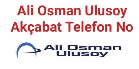 Ali osman ulusoy of telefon
