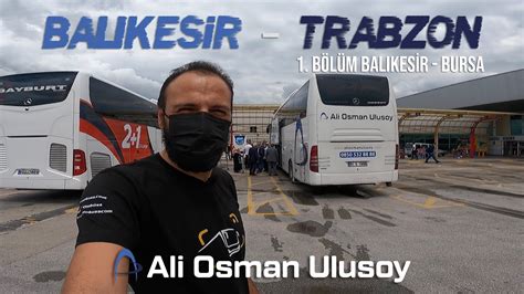 Ali osman ulusoy trabzon otogar telefon numarası