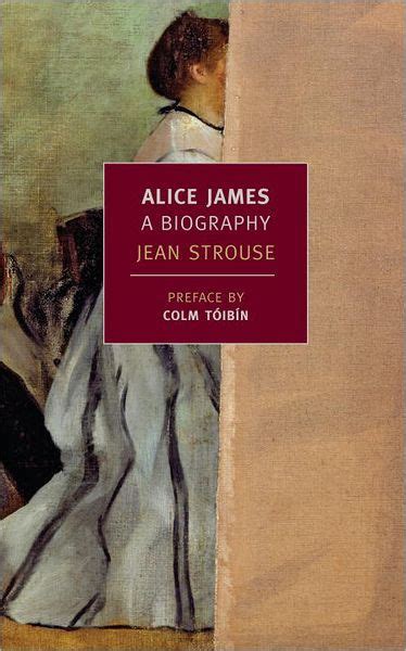 Read Online Alice James By Jean Strouse