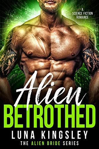 Alien Betrothed (Alien Bride, #4)