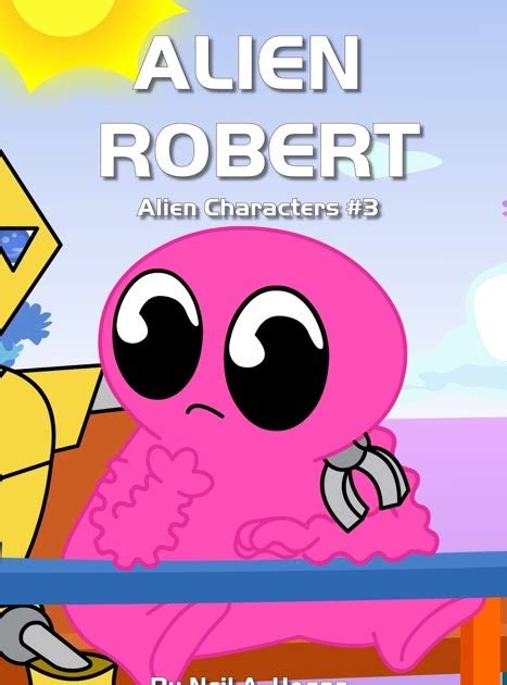 Alien Robert (Alien Characters #3)