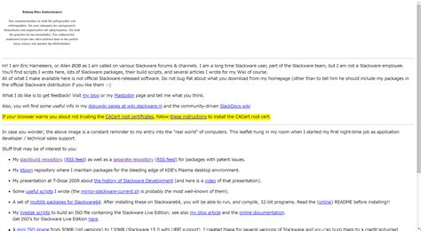 Alien bob slackware.  plus all the source files) you'll need when you want to build the package...