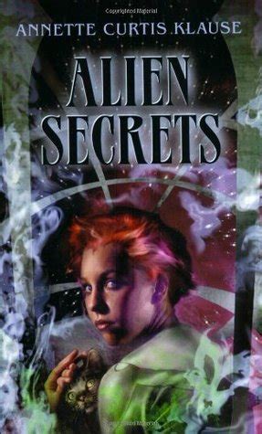 Read Alien Secrets By Annette Curtis Klause
