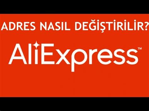 Aliexpress adres nasıl yapılır