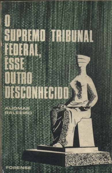 Aliomar baleeiro no supremo tribunal federal (1965 1975). - Deutz 4 71 agrostar repair manual.