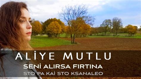 Aliye Mutlu. 