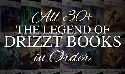 All 30+ Legend of Drizzt Books in Order T.L. Branson