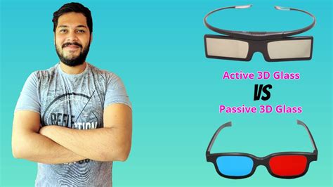 All About Active and Passive 3D Glasses