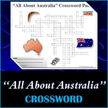 All About Australia Crossword Puzzle Activity Worksheet By Techcheck Lessons