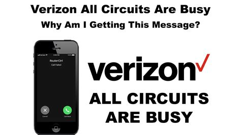 All Circuits Are Busy Verizon