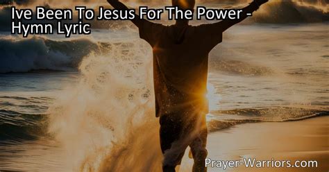 All Day Long Ive Been With Jesus - Hymn Lyrics - Prayer Warriors