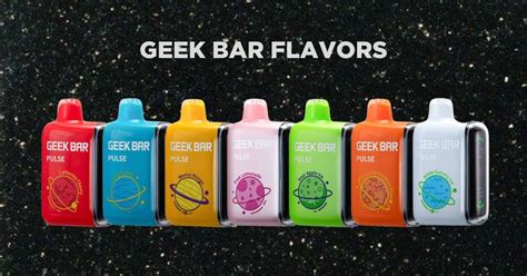 All Geek Bar Flavors Chart