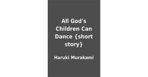 All God s Children Can Dance