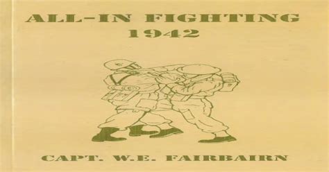 All In Fighting by Capt W E Fairbairn 1942 pdf