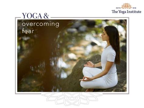 All Life Is Yoga Fear and Its Overcoming