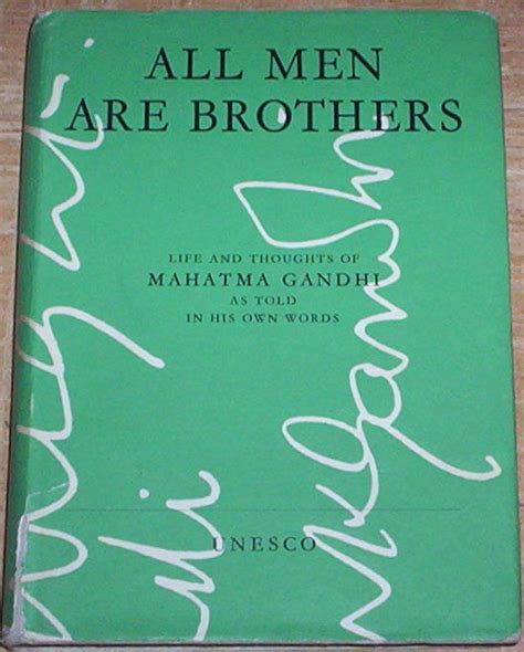 All Men are Brothers: Life