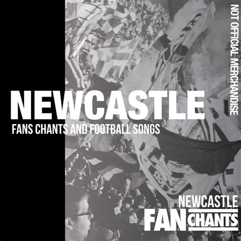 All Newcastle United FC Songs - FanChants