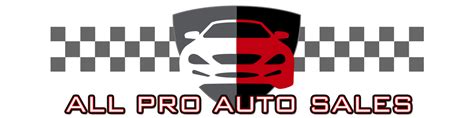 All Pro Auto Sales LLC Company Profile Nampa, ID