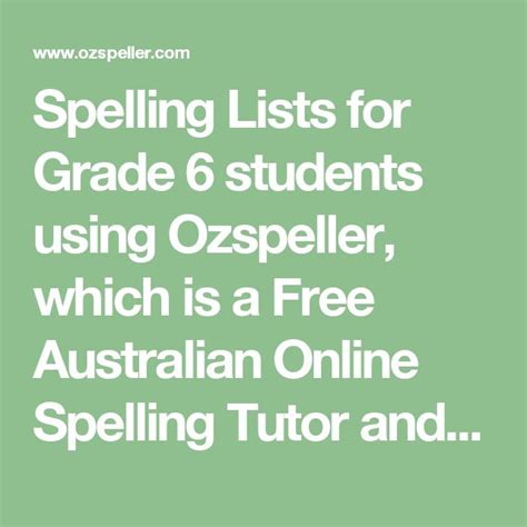 All Spelling Lists for Grade 6 students using Ozspeller