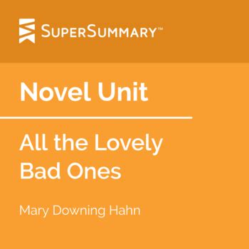 All The Lovely Bad Ones Summary SuperSummary