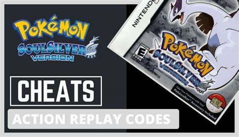 All action replay codes for pokemon soul silver. More codes for this game on our Pokemon Soul Silver Action Replay Codes index. Region: Unspecified. MALE. 1.0. 121d9018 00000104. 1.1. 121d9598 00000104. EU. 121dcc40 00000104. 