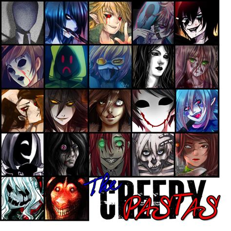 All creepypasta characters. Creepypasta is the official Creepypasta channel, dedicated to bringing back and preserving what once made the internet horror great. We seek to place quality over quantity and give stories the ... 