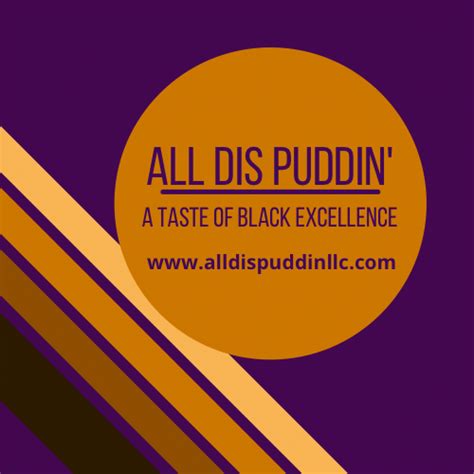 See more of All Dis Puddin', LLC. on Facebook. Log In. or. Create new account
