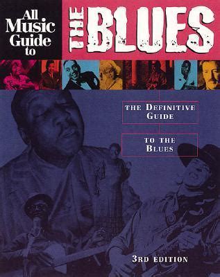 All music guide to the blues the definitive guide to the blues. - Arctic cat 400 4x4 repair manual.