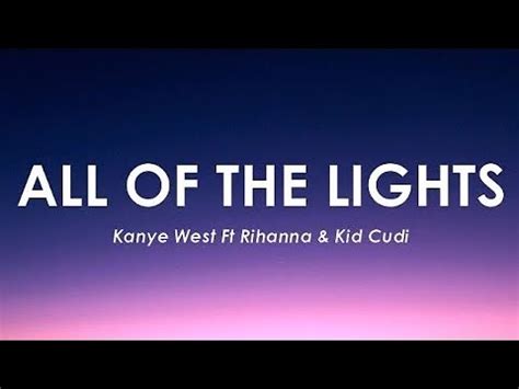 All of the lights lyrics. Things To Know About All of the lights lyrics. 