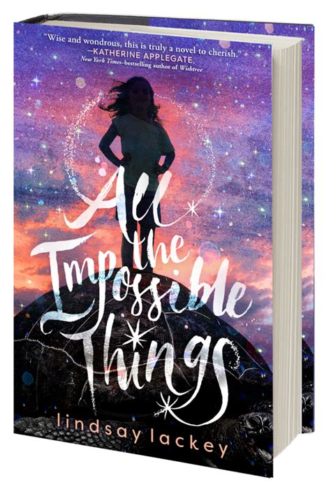 All the Impossible Things Summary & Study Guide - bookrags.com