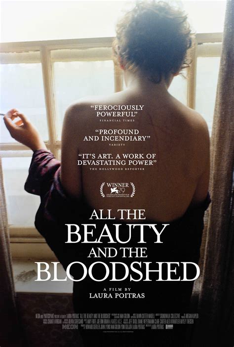 All the beauty and the bloodshed 123movies. The title of the film is a reference to Nan Goldin 's older sister Barbara Holly Goldin. 'All the beauty and the bloodshed' is a direct quote taken from a psychiatrist's mental health evaluation of Barbara during her time at an institution. She died by suicide in 1965 at the age of 18. Nan Goldin's 1986 book "The Ballad of Sexual Dependency ... 