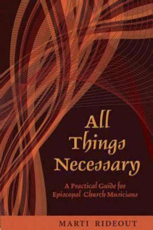 All things necessary a practical guide for episcopal church musicians. - Admiral capacity plus washing machine manual.