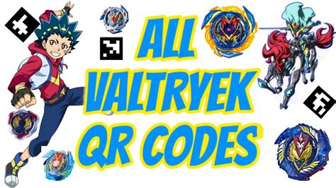 All valtryek qr codes.  All Valtryek QR Codes - BEYBLADE BURST APP Afee...