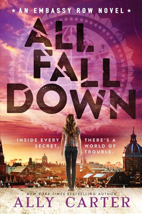 Download All Fall Down Embassy Row 1 By Ally Carter