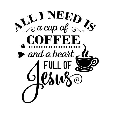 Read Online All I Need Is A Cup Of Coffee And A Heart Full Of Jesus Notebook With Christian Bible Verse Quote Cover  Blank College Ruled Lines Scripture Journals For Church  Sermon Notes By Not A Book