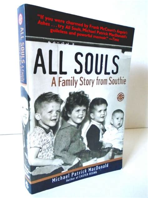 Full Download All Souls A Family Story From Southie Ballantine Readers Circle By Michael Patrick Macdonald