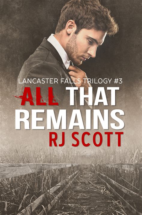 Download All That Remains Lancaster Falls 3 By Rj Scott