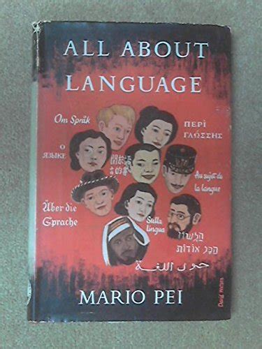 Full Download All About Language By Mario Andrew Pei